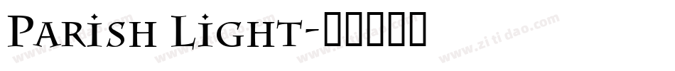Parish Light字体转换